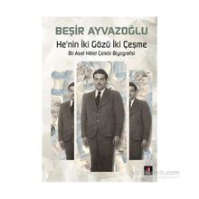 He’nin İki Gözü İki Çeşme - Beşir Ayvazoğlu