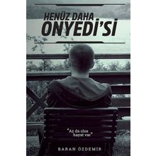Henüz Daha Onyedi'si - Baran Özdemir