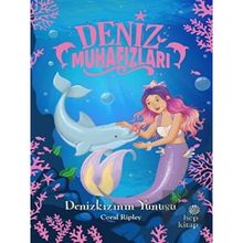 Hep Kitap Denizkızının Yunusu - Deniz Muhafızları
