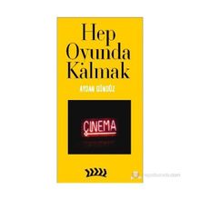 HEP OYUNDA KALMAK - AYDAN GÜNDÜZ