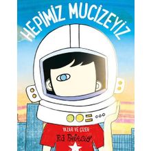 Hepimiz Mucizeyiz - R. J. Palacio
