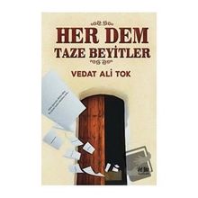 Her Dem Taze Beyitler - Vedat Ali Tok
