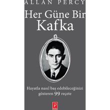 Her Güne Bir Kafka - Allan Percy Franz Kafka