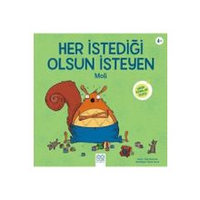 Her İstediği Olsun İsteyen Moli - Minik Adamlar Dizisi - Kolektif