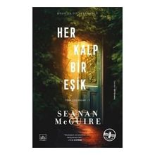 Her Kalp Bir Eşik Ters Çocuklar 1. Kitap İthaki Yayınları