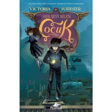 Her Şeyi Bilen Çocuk - Victoria Forester