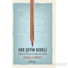 Her Şeyin Bedeli - Russell D. Roberts