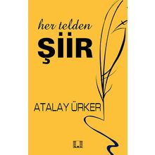 Her Telden Şiir - Atalay Ürker