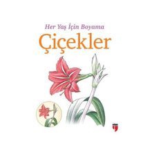 Her Yaş İçin Boyama - Çiçekler - kollektif