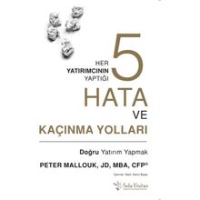 Her Yatırımcının Yaptığı Beş Hata ve Kaçınma Yolları - Peter Mallouk