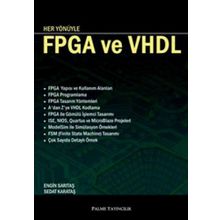 HER YÖNÜYLE FPGA VE VHDL - ENGIN SARITAŞ;SEDAT KARATAŞ