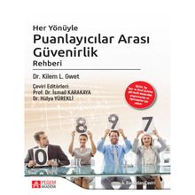 Her Yönüyle Puanlayıcılar Arası Güvenirlik Rehberi - Pegem Akademi Yayıncılık