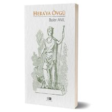 Hera`ya Övgü Barel Anıl Mirhan Kitap