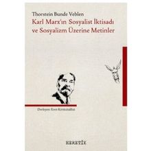 Heretik Yayıncılık Karl Marx’ın Sosyalist İktisadı ve Sosyalizm Üzerine Metinler