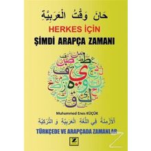 Herkes İçin Şimdi Arapça Zamanı - Muhammed Enes Küçük