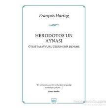 Herodotos’un Aynası - François Hartog