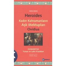 HEROIDES KADIN KAHRAMANLARIN AŞK MEKTUPLARI - PUBLIUS OVIDIUS NASO