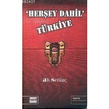HERŞEY DAHIL TÜRKIYE - ALI SEFÜNÇ
