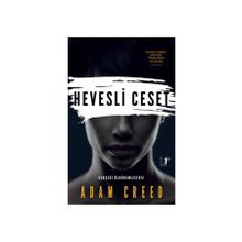 Hevesli Ceset - Adam Creed