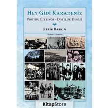 Hey Gidi Karadeniz - Refik Baskın