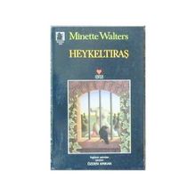 HEYKELTIRAŞ - MINETTE WALTERS