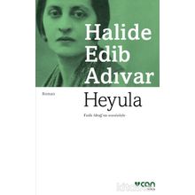 Heyula - Halide Edib Adıvar