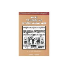 HI-FI TEKNIĞI VE UYGULAMALARI - H. VEYSEL GÜLERYÜZ
