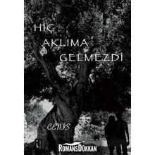 Hiç Aklıma Gelmezdi - Cenis