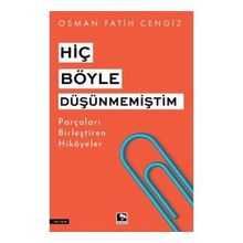 Hiç Böyle Düşünmemiştim - Gülnar Yayınları