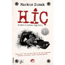 HİÇ KIMSE SIRADAN DEĞİLDİR - MARKUS ZUSAK