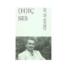 Hiç Ses - Okan Alay