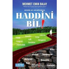 Hiçbir Şey Bilmiyorsan Haddini Bil - Mehmet Emin Balay