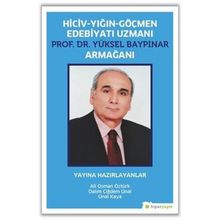 Hiciv - Yığın - Göçmen Edebiyatı Uzmanı Prof. Dr. Yüksel Baypınar Armağanı / Ali Osman Öztürk