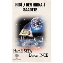 Hicivden Hırka-i Saadete - Dinçer İnce