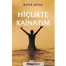 Hiçlikte Kainatım - Haşim Aktaş