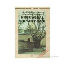 HIDIR ABDAL SULTAN OCAĞI DOĞU ANADOLU'DA SOSYAL, KÜLTÜREL YÖNLERIYLE ÖRNEK BIR KÖYÜMÜZ - MEHMET ŞIMŞEK