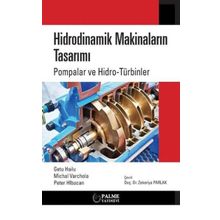 Hidrodinamik Makinaların Tasarımı Pompalar ve Hidrotürbinler Palme Yayınevi