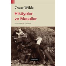 Hikayeler ve Masallar - Oscar Wilde