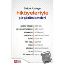 Hikayeleriyle Şiir Çözümlemeleri Sıddık Akbayır
