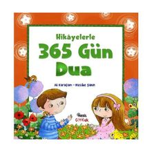 HIKAYELERLE 365 GÜN DUA - ALI KARAÇAM, HASIBE ŞAHİN