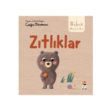 Hikayeli İlk Kavramlarım - Zıtlıklar Sincap Kitap