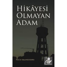 Hikayesi Olmayan Adam - Yüksel Kocadoru