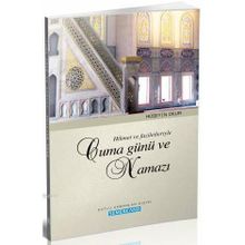 HIKMET VE FAZILETLERIYLE CUMA GÜNÜ VE NAMAZI - HÜSEYİN OKUR