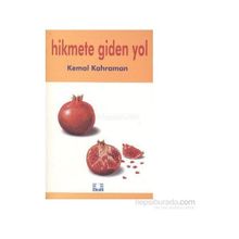 HIKMETE GIDEN YOL - KEMAL KAHRAMAN