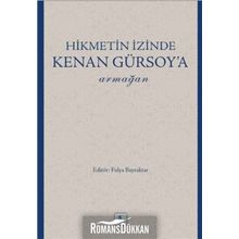 Hikmetin İzinde Kenan Gürsoy'a Armağan - Kollektif