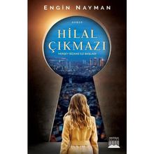 Hilal Çıkmazı - Engin Nayman