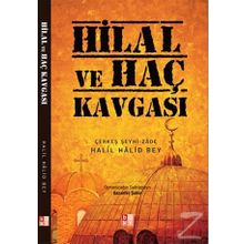 Hilal ve Haç Kavgası - Halil Halid Bey