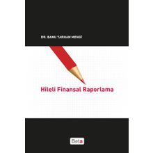 Hileli Finansal Raporlama - Banu Tarhan Mengi
