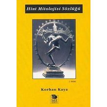 HINT MITOLOJISI SÖZLÜĞÜ - KORHAN KAYA