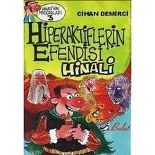 HIPERAKTIFLERIN EFENDISI HINALI - CIHAN DEMIRCI